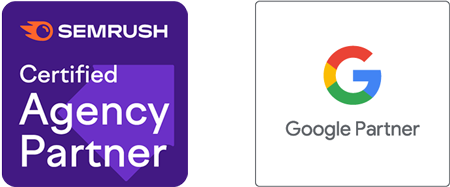 Google Partner | SEMRush Certified Agency Partner